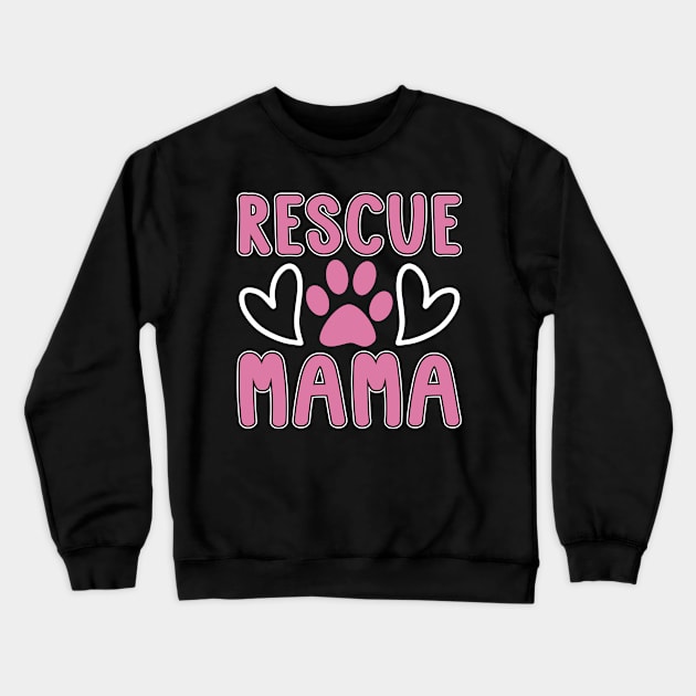 Animal Rescue Rescue Mama Adoption Animal Rescuer Crewneck Sweatshirt by T-Shirt.CONCEPTS